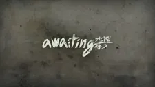 Awaiting